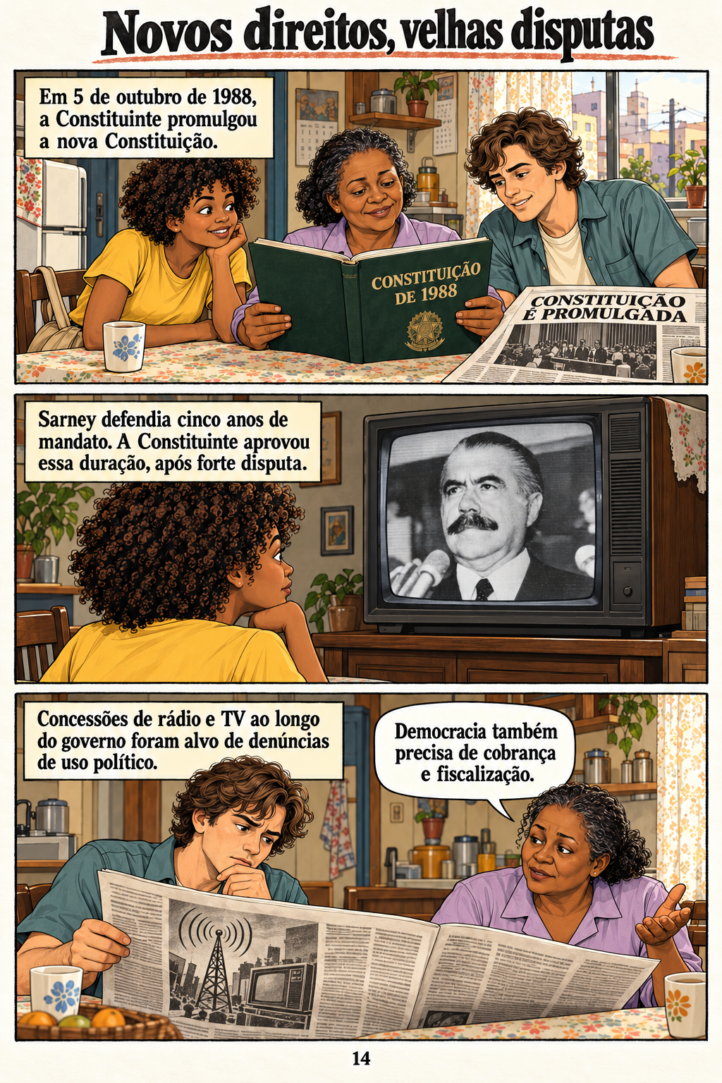Sarney. Página 14 de 20: Novos direitos, velhas disputas